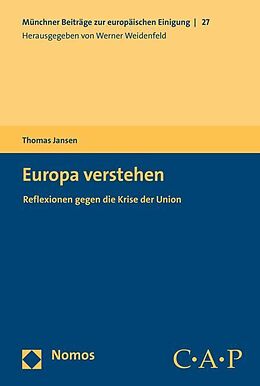 Kartonierter Einband Europa verstehen von Thomas Jansen