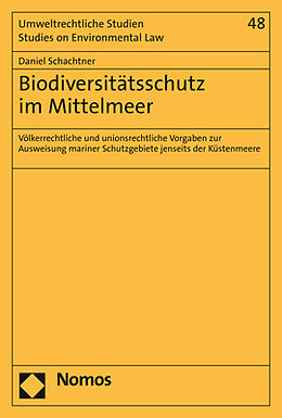 Kartonierter Einband Biodiversitätsschutz im Mittelmeer von Daniel Schachtner