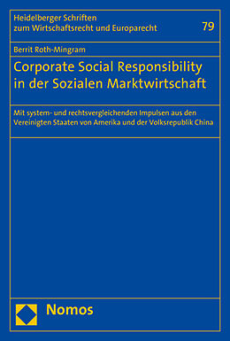 Kartonierter Einband Corporate Social Responsibility in der Sozialen Marktwirtschaft von Berrit Roth-Mingram