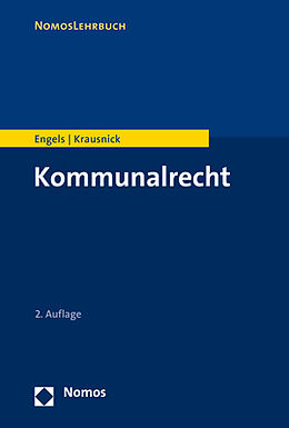 Kartonierter Einband Kommunalrecht von Andreas Engels, Daniel Krausnick