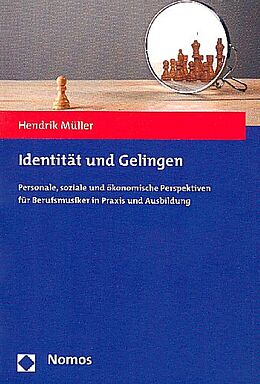 Paperback Identität und Gelingen von Hendrik Müller