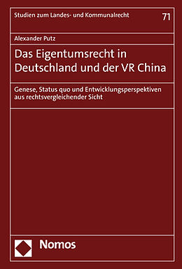 Fester Einband Das Eigentumsrecht in Deutschland und der VR China von Alexander Putz