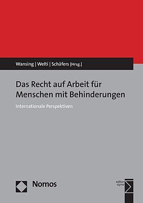 Das Recht auf Arbeit für Menschen mit Behinderungen