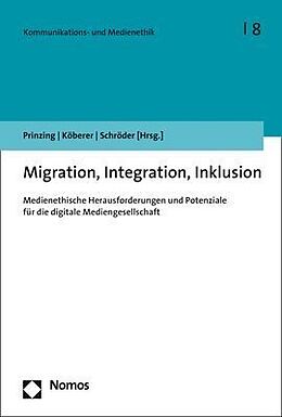 Kartonierter Einband Migration, Integration, Inklusion von 