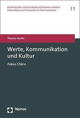 Fester Einband Werte, Kommunikation und Kultur von Thomas Herdin