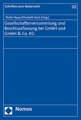 Kartonierter Einband Gesellschafterversammlung und Beschlussfassung bei GmbH und GmbH &amp; Co. KG von 