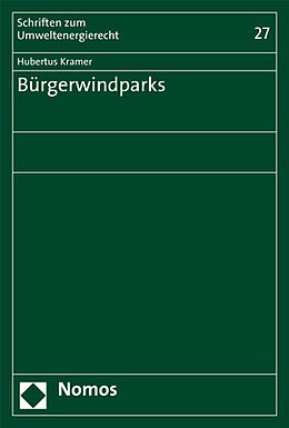 Kartonierter Einband Bürgerwindparks von Hubertus Kramer