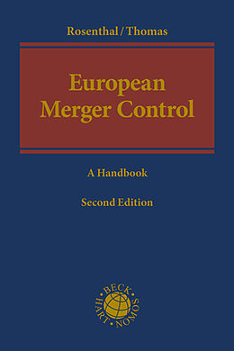 Livre Relié European Merger Control de Michael Rosenthal, Stefan Thomas