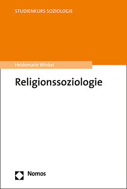 Kartonierter Einband Religionssoziologie von Heidemarie Winkel