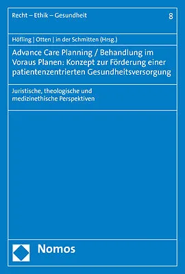 Advance Care Planning / Behandlung im Voraus Planen: Konzept zur Förderung einer patientenzentrierten Gesundheitsversorgung