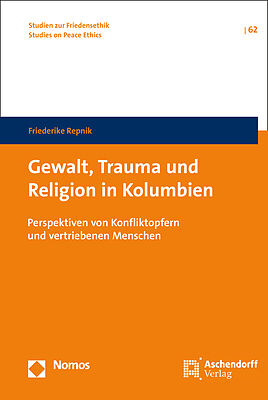 Gewalt, Trauma und Religion in Kolumbien