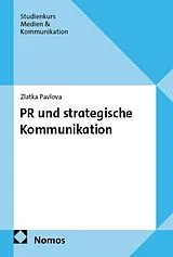 Kartonierter Einband PR und strategische Kommunikation von Zlatka Pavlova