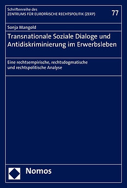 Kartonierter Einband Transnationale Soziale Dialoge und Antidiskriminierung im Erwerbsleben von Sonja Mangold
