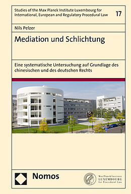 Fester Einband Mediation und Schlichtung von Nils Pelzer
