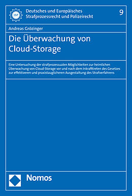 Kartonierter Einband Die Überwachung von Cloud-Storage von Andreas Grözinger