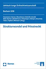 Kartonierter Einband Strukturwandel und Privatrecht von 