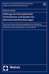 Fester Einband Haftung von transnationalen Unternehmen und Staaten für Menschenrechtsverletzungen von Katharina Haider