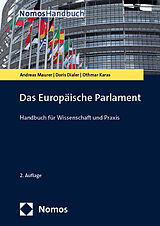 Kartonierter Einband Das Europäische Parlament von Andreas Maurer, Doris Dialer, Othmar Karas