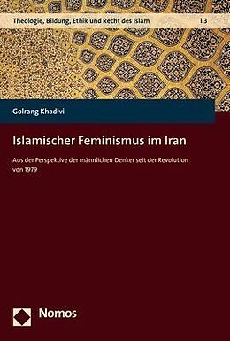 Kartonierter Einband Islamischer Feminismus im Iran von Golrang Khadivi