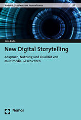 Kartonierter Einband New Digital Storytelling von Jens Radü