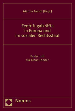 Kartonierter Einband Zentrifugalkräfte in Europa und im sozialen Rechtsstaat von 