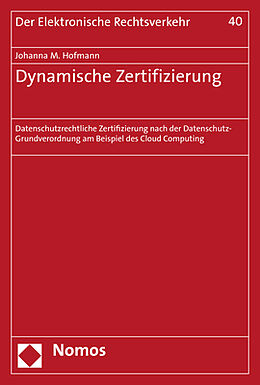 Kartonierter Einband Dynamische Zertifizierung von Johanna M. Hofmann