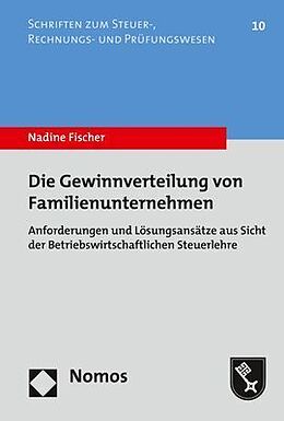Kartonierter Einband Die Gewinnverteilung von Familienunternehmen von Nadine Fischer