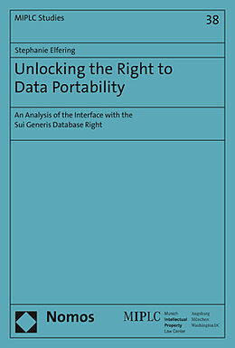 Couverture cartonnée Unlocking the Right to Data Portability de Stephanie Elfering