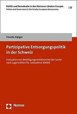 Kartonierter Einband Partizipative Entsorgungspolitik in der Schweiz von Claudia Alpiger