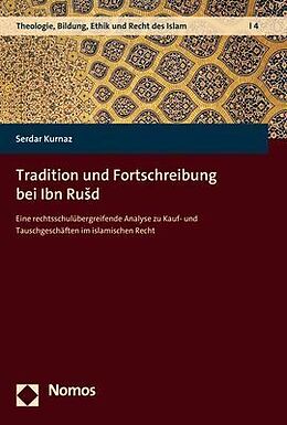 Kartonierter Einband Tradition und Fortschreibung bei Ibn Rud von Serdar Kurnaz