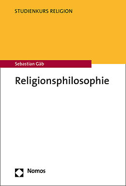 Kartonierter Einband Religionsphilosophie von Sebastian Gäb