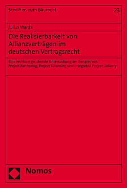Kartonierter Einband Die Realisierbarkeit von Allianzverträgen im deutschen Vertragsrecht von Julius Warda