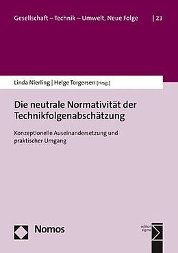 Couverture cartonnée Die neutrale Normativität der Technikfolgenabschätzung de 