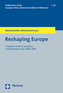 Couverture cartonnée Reshaping Europe de 