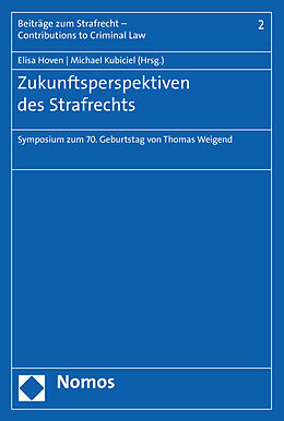 Kartonierter Einband Zukunftsperspektiven des Strafrechts von 