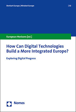 Couverture cartonnée How Can Digital Technologies Build a More Integrated Europe? de 