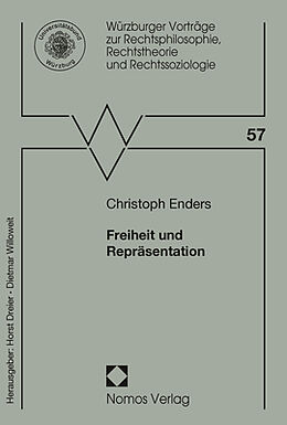 Kartonierter Einband Freiheit und Repräsentation von Christoph Enders