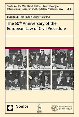 Fester Einband The 50th Anniversary of the European Law of Civil Procedure von 
