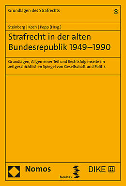 Fester Einband Strafrecht in der alten Bundesrepublik 19491990 von 