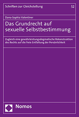 Kartonierter Einband Das Grundrecht auf sexuelle Selbstbestimmung von Dana-Sophia Valentiner