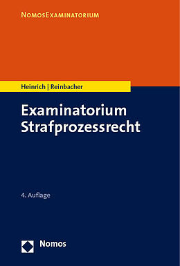 Kartonierter Einband Examinatorium Strafprozessrecht von Bernd Heinrich, Tobias Reinbacher