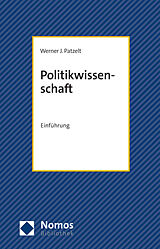 Kartonierter Einband Politikwissenschaft von Werner J. Patzelt
