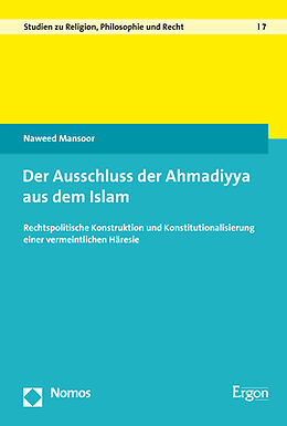 Fester Einband Der Ausschluss der Ahmadiyya aus dem Islam von Naweed Mansoor
