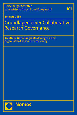 Fester Einband Grundlagen einer Collaborative Research Governance von Lennart Göbel