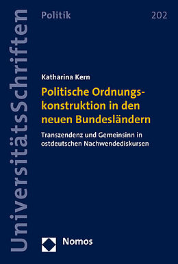 Kartonierter Einband Politische Ordnungskonstruktion in den neuen Bundesländern von Katharina Kern