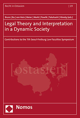 Couverture cartonnée Legal Theory and Interpretation in a Dynamic Society de 