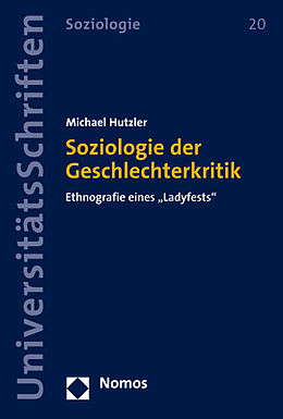 Kartonierter Einband Soziologie der Geschlechterkritik von Michael Hutzler