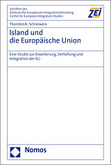 Fester Einband Island und die Europäische Union von Thorsten K. Schreiweis