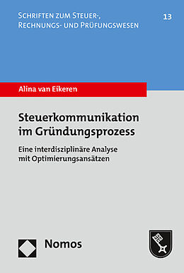 Kartonierter Einband Steuerkommunikation im Gründungsprozess von Alina van Eikeren