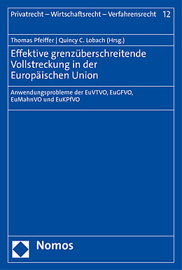 Kartonierter Einband Effektive grenzüberschreitende Vollstreckung in der Europäischen Union von 